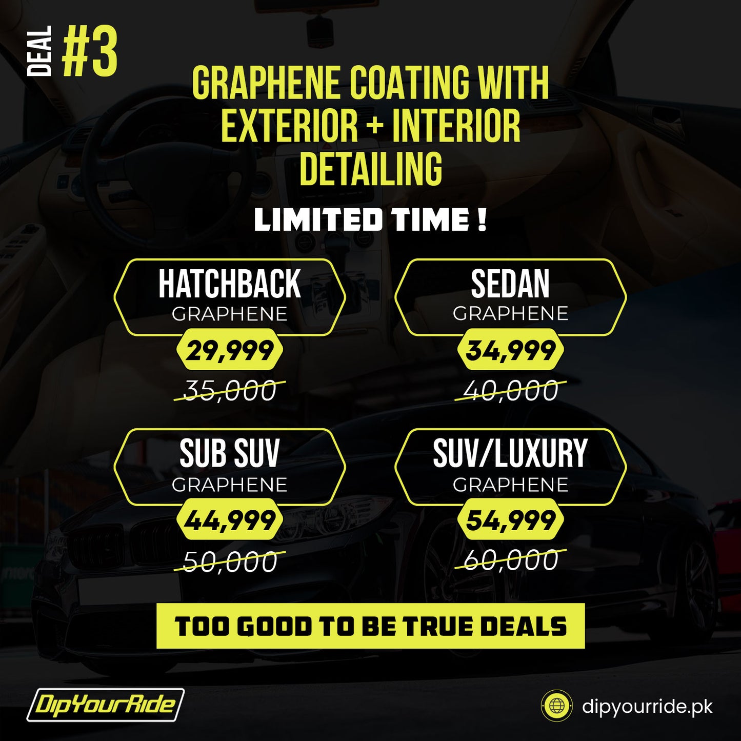 Deal # 3 Graphene Coating With Exterior + Interior Detailing